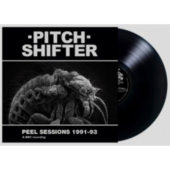 PITCHSHIFTER Peel Sessions 1991-93 LP BLACK , PRE-ORDER [VINYL 12"]